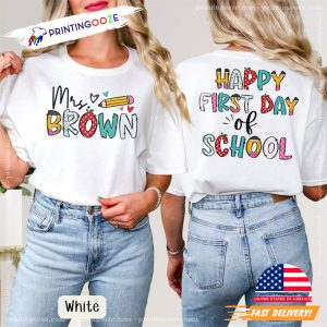 Custom School Happy First Day of School 2 Side Shirt 2