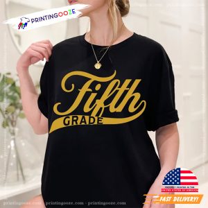 Fifth Grade Comfort Colors Shirt, back2school Merch 3