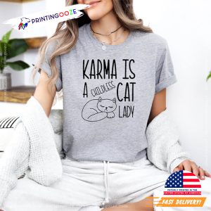 Karma is a Childless Cat Lady Kamala Madam President Harris 2024 Vote Cat Lady T Shirtv 3