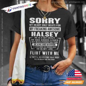 My Freaking Awesome Halsey Sorry Lyrics T shirt 1