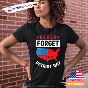 Never Forget Patriot Day T Shirt 3