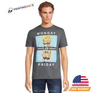 SpongeBob SquarePants Monday VS Friday Funny T shirt 2