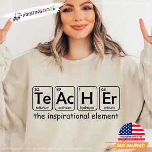 Teacher Inspirational Element Funny Chemical Teacher Tee 3