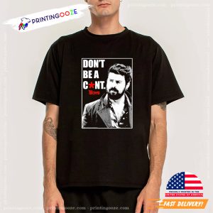 The Boys Butcher Don't Be A Cunt T shirt 2