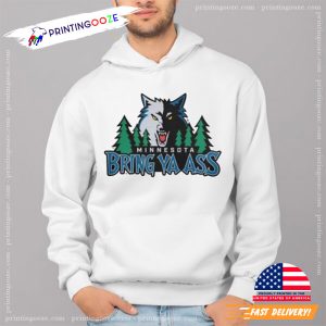 Wolf Minnesota Bring Ya Ass Shirt 2