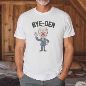 Bye Den Clown Joe Biden Make America Laugh Again Anti Biden Shirt 3