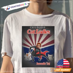 Childless Cat Ladies Kamala Madam President Graphic T shirt 3