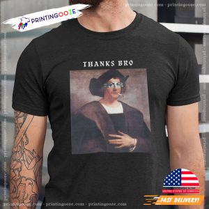 Christopher Columbus Day Funny Meme Graphic Tee 1