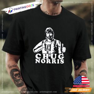 Chug Norris Like Beer Funny Beer T Shirt 1