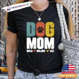 Dog Mom with Dog Names Personalized Shirt 1