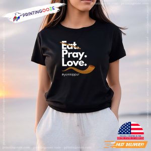 Eat Pray Love happy yom kippur Unisex T shirt 2