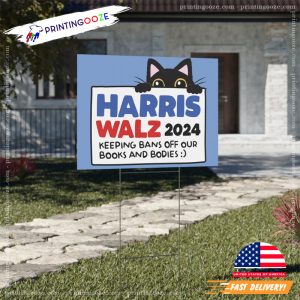 Harris Walz 2024 Cat Yard Poster 3