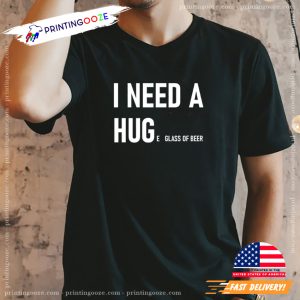 I Need A Huge Glass of Beer Funny Drink Beer Day Shirt 3