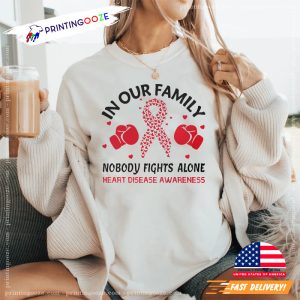 In Our Family Nobody Fights Alone heart awareness month Tee 1