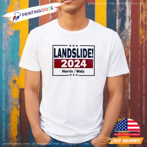 Landslide 2024 Harris Walz shirt 1