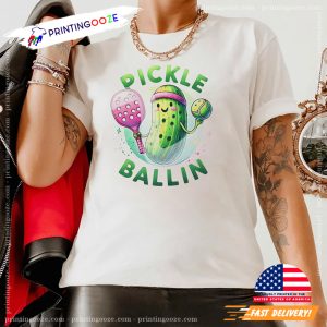 Pickle Ballin Cute Pickleball Graphic Tee 1