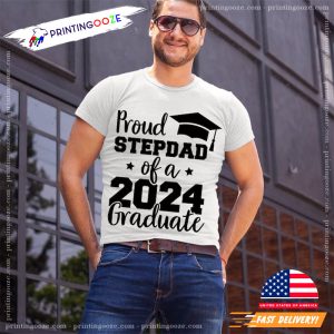 Proud Step Dad of a 2024 graduate Happy Stepdad Day Tee 1