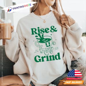 Rise and grind green coffee graphic tee 1