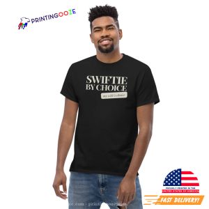 Swiftie By Choice Taylor Concert Tee 2