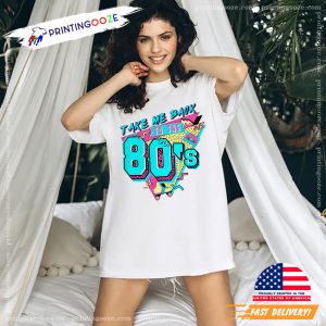 Take Me Back To The 80s Old School Vibes Shirt 1