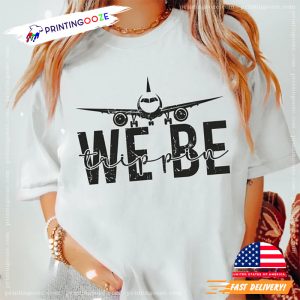 We Be Trippin Family Vacation Shirt 1