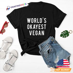 World's Okayest Vegan vegetarian day Tee 1