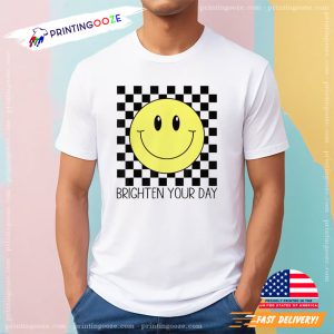 Brighten Your Day Happy Smile Face Shirt 3