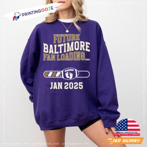 Custom Future Baltimore Fan Loading NFL shirt 3