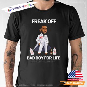 Freak Off Bad Boy For Life P Diddy Shirt 1