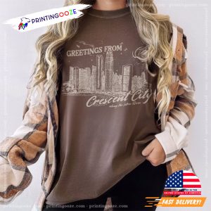 Greetings From Crescent City Comfort Colors Shirt 7