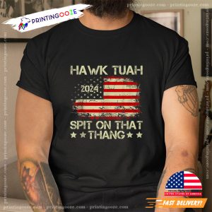 Hawk Tuah 2024 Spit On That Thang American Flag Shirt 3