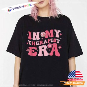 In My Therapist Era slp speech therapy Unisex T shirt 4