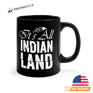 It is All Indian Land Happy American Day Mug 1