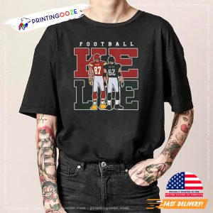 Jason Kelce And Travis Kelce shirt 1