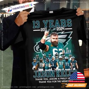 Jason Kelce Thank You Jason A Philly Legend Thank You For The Memories Shirt 3