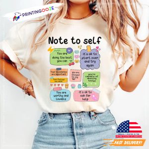 Note To Self Mental Health Awareness Day Shirt 1