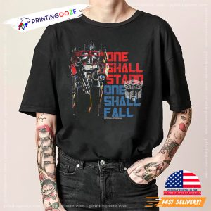 One Shall Stand One Shall Fall Optimus Transformers One Shirt 1