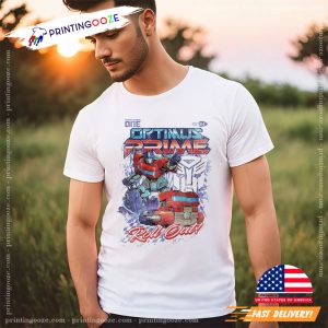 Optimus Prime Roll Out Strongest Autobot Graphic Tee 1