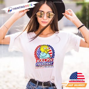 Ralph For President Funny Campaign T shirt 1