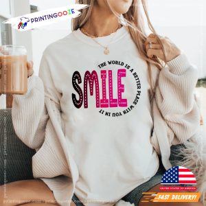 SMILE the World is a Better Place With You In It smile day Tee 3