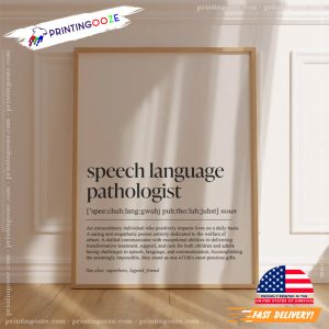 Speech Language Pathologist Definition Print Poster 3