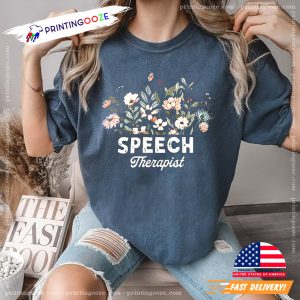 Speech Therapist Comfort Color shirt 2