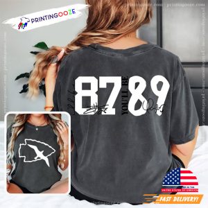 Tayvis I Will Be 87 You Will Be 89 2 SIde T-shirt 3