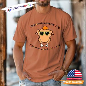 The One Where Its Thanksgiving Funny canada thanksgiving day Shirt 2