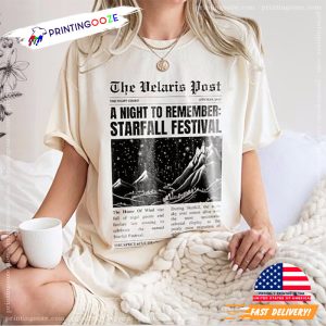 The velaris Post A Night To Remember Starfall Festival Shirt 4