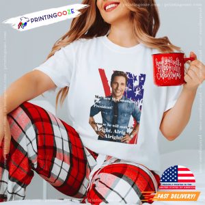 Vintage Matthew McConaughey For President Unisex T shirt 3