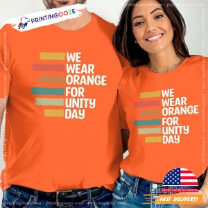 We Wear Orange For Unity Day T Shirt 3