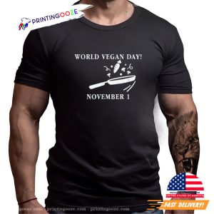 World Vegan Day November 1 T Shirt 3