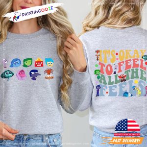 t's Okay To Feel All The Feels Inside Out Mental Health 2 Sided Shirt 1