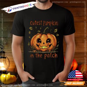 Cutest Pumplin In The Patch T shirt 1